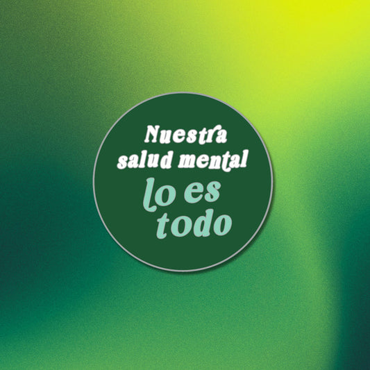 Pin Nuestra Salud Mental Lo Es Todo
