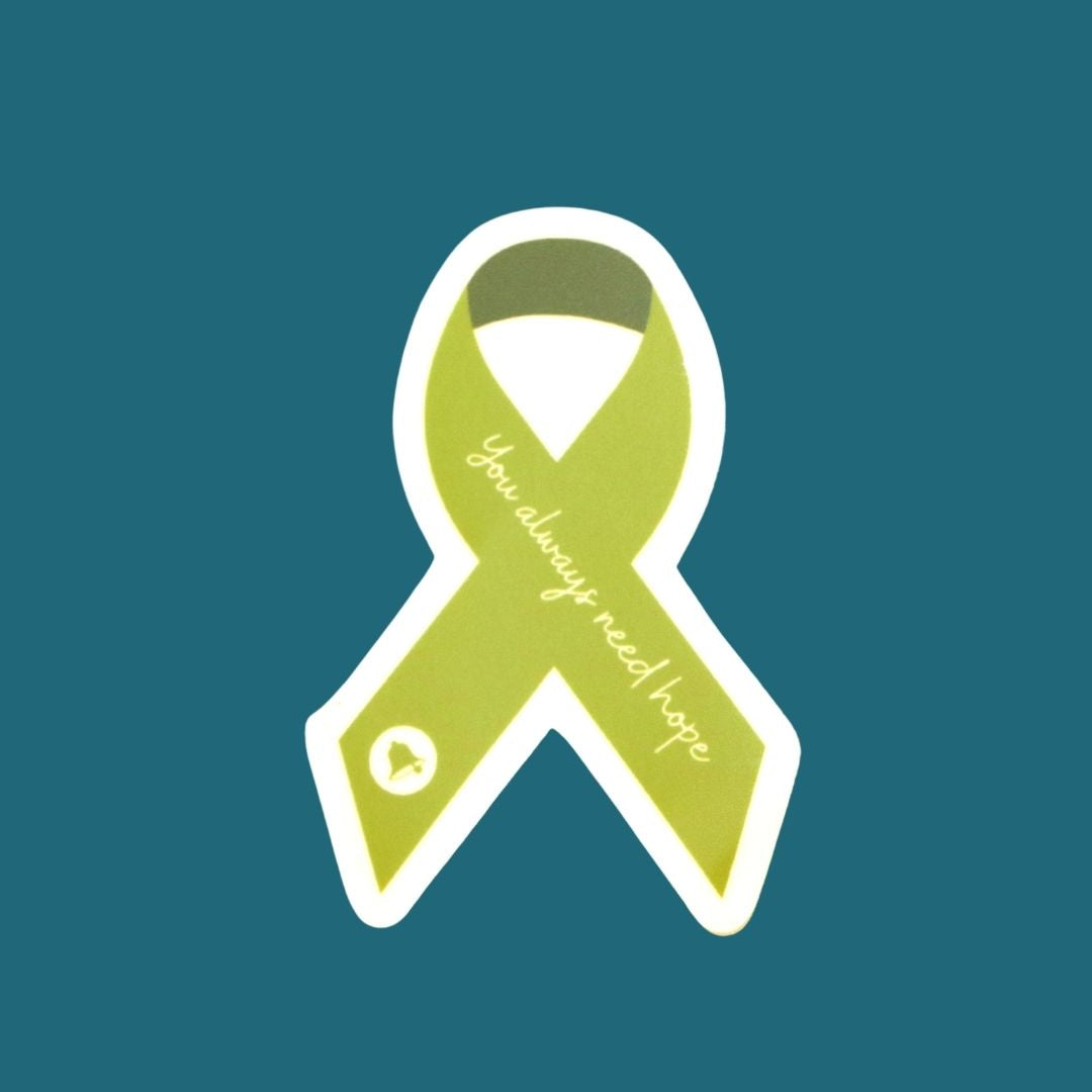 Green Ribbon You Always Need Hope Sticker