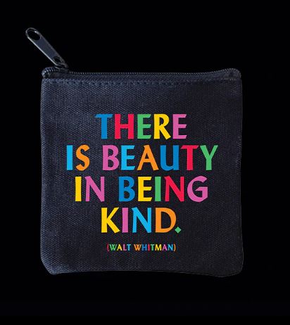 Beauty in Being Kind Mini Canvas Pouch