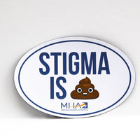 Stigma is Poop Sticker